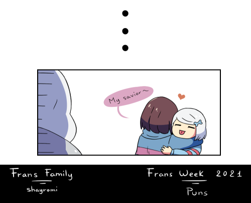 shayromi:@fransweek 2021 Day 3 - PunsElys saving mama from pun timeTy @themsource for saving all the