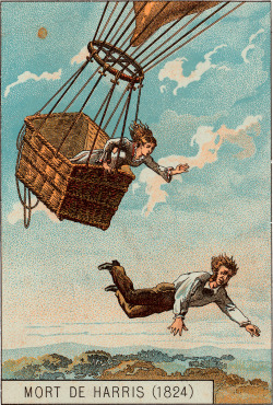 magictransistor:  &lsquo;Mort de Harris&rsquo; (Death of Harris), 1824; card from a French series of balloon collecting cards, c.1895.