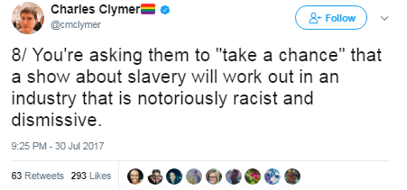 black-to-the-bones: This is what you , a white person, can do to enlighten those who are ignorant.  If the creators wanted to have a sympathetic depiction of slavery they woulda written it about actual slavery, rather than about some dreamed up BS where