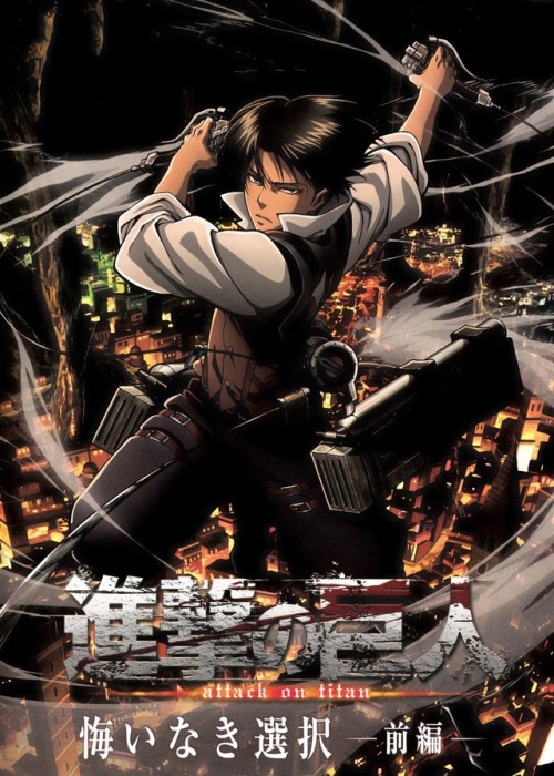 “Attack on Titan: No Regrets” (Japanese: 進撃の巨人 悔いなき選択 Hepburn: Shingeki no Kyojin Kui Naki Sentaku) 