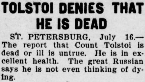 melvillye:yesterdaysprint:(Leo Tolstoy did not die, in fact, until 3 years later)16th of July, 1907