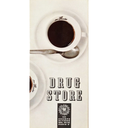 Menue of the Drugstore, Champs Élysées, 1966. Unknown artist. Paris. Via NYPL.“The drugstore i