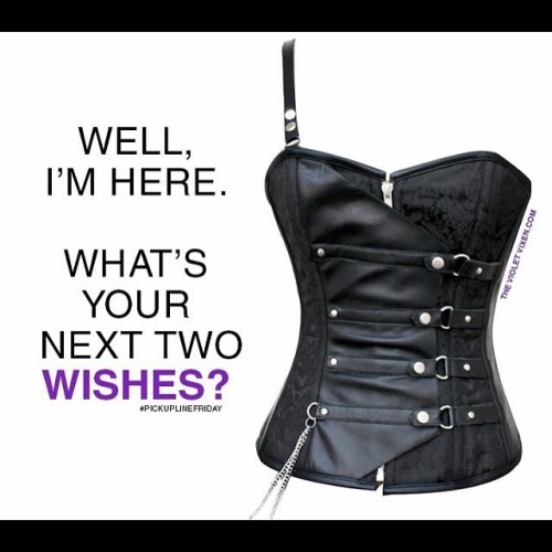 Repost from @tatteredhalo via @igrepost_app, #violetvixen #pickuplinefriday #wishes #corsetlove