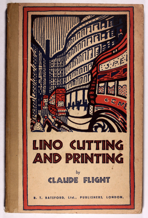 The Art and Craft of Lino Cutting by Claude FlightFirst Edition Spring 1934 Walter Claude Fligh