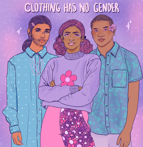 liberaljane:Clothing has no gender. What you wear doesn’t define your gender or sexuality. Art by Li