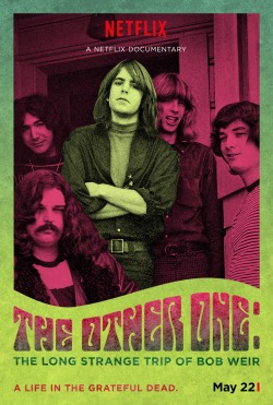 gratefuldeadnotes:  We are pretty stoked to finally see bobby’s doc- coming may 22 on Netflix!