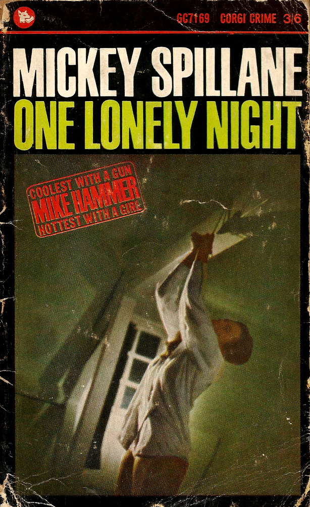 One Lonely Night, by Mickey Spillane (Corgi, 1965). From a charity shop in Nottingham.