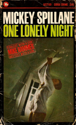 One Lonely Night, by Mickey Spillane (Corgi, 1965). From a charity