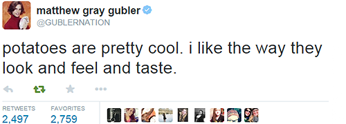  When I find myself in times of trouble, Matthew Gray Gubler comes to me, speaking