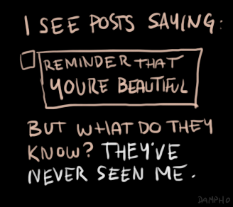 dampho:  bullying destroyed my self-esteem hahaha [updated it with my signature] 
