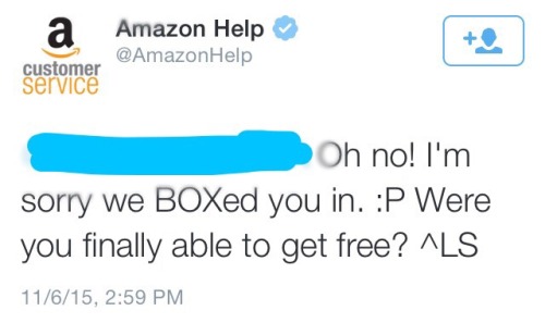 keepmywhiskeyneat:  Got a text from my neighbor that Amazon accidentally wedged a package between the door and the hand rail, pinning them inside their house. I got there, took a picture of the box and tweeted it to Amazon. They responded with a pun.