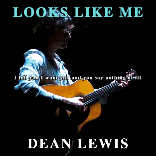 Looks dean me lewis like DEAN LEWIS