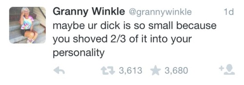 housewifeswag:  mirahxox:  these-times-shall-pass:  my-teen-quote:  the-personal-quotes:  fuckimstuckinthecloset:  Granny Winkle appreciation post  click here to follow her twitter  this twitter is the best. you have to follow it if you’re reading this