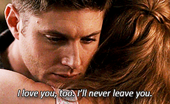 hellomynameisdean:  The only time we’ve ever heard Dean say ‘I love you’ to