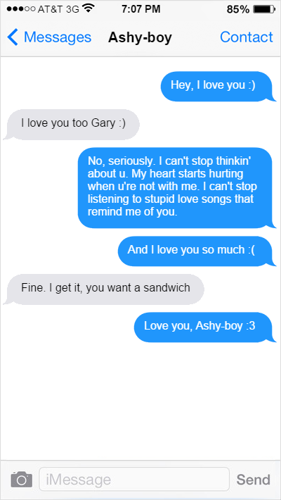 mypalletshippinglove:  Just made some more iPhone conversations between Ash and Gary