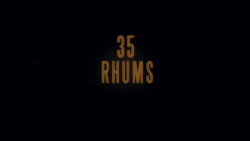 35 Shots of Rum (2008, France) Director: Claire DenisCinematographer: Agnès