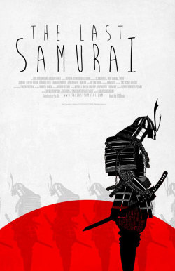 thepostermovement:  The Last Samurai by Justin