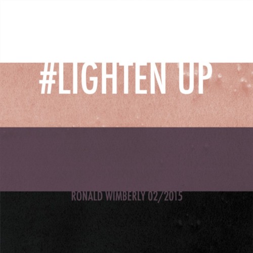 XXX keraleda:   “Lighten Up” by Ronald Wimberly photo