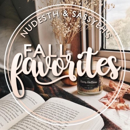 since fall is here lyss and i wanted to do a fall favorites together so continue reading if you wann