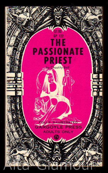 historyofbdsm: THE PASSIONATE PRIEST. Gargoyle Press. “Bell, Chastity” “Gargoyle P