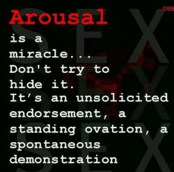 missblissfreshstart:  jollyrogers777:  Arousal!!!!  💋