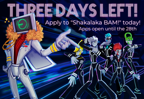 ATTENTION! Only 3 days left before apps close, so if you haven’t yet, take your shot! Be sure 