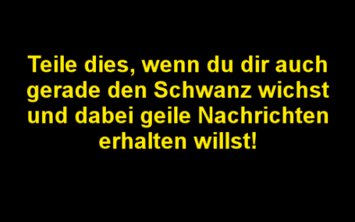 pokiwif:  bengelchen6: bi-schwanz69:   spermaxx:   dirk257:   also ich weiß ja nicht, was ihr macht…. ich wichse mir ersmal schön meinen harten schwanz… die sacksahne muss raus… wer ist auch gerade dabei???   Ich wie sehr gerne   Bin Saugeil am