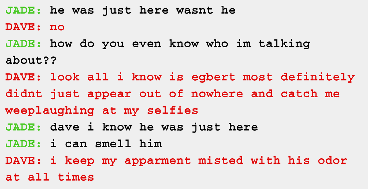 bloomprima:everyone forgets what an absolutely horrible liar Dave is so here’s