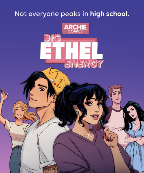 I’m pleased to share I’m the LETTERER of ARCHIE COMICS: BIG ETHEL ENERGY for WEBTOON/Archie Comics!!