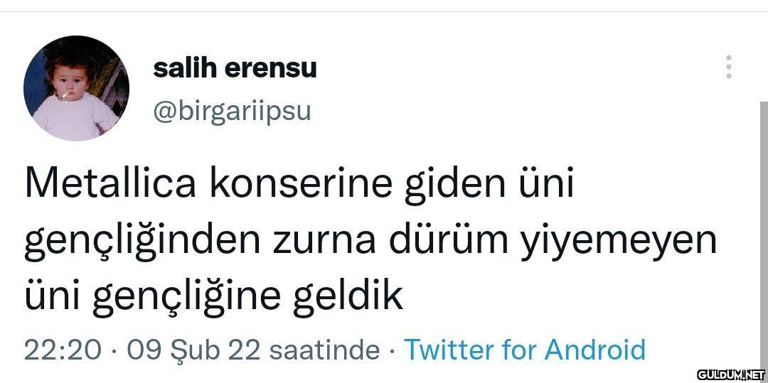 salih erensu @birgariipsu...