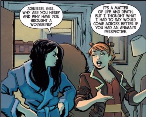 tharook:chewbaggins:All-New Wolverine #7 / Unbeatable Squirrel Girl vol. 2 #27“Whats the point of be