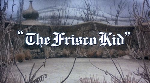 “What a wonderful country!”The Frisco Kid (1979)
