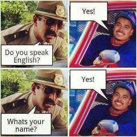 advice-animal:  My uncle only speaks Spanish. He literally said this while we got