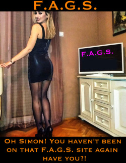 faggotryngendersissification:  Oh Simon! You haven’t been on that F.A.G.S. site again have you?!F.A.G.S.