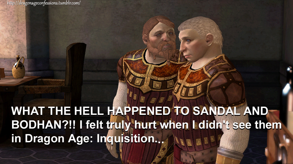 Dragon Age Confessions - CONFESSION: WHAT THE HELL HAPPENED TO SANDAL ...