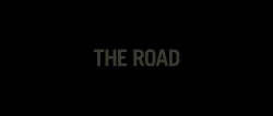 motioninpictures:  The Road (2009) [Requested