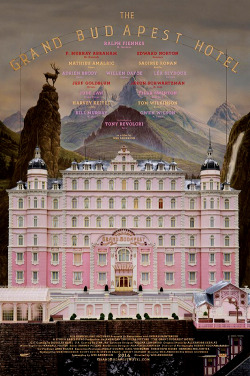 cinecat:   First official poster for Wes Anderson’s The Grand Budapest Hotel (2014)  [x] 