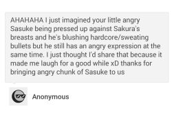 kirakurapon:  😂😂 haha omg I could totally see that happening !! More angry bean Sasuke haha, I feel like I’ve seen this in an anime somewhere