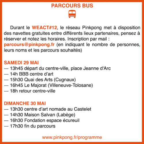 WEACT #12 - Nouvelles dates
du mercredi 26 au dimanche 30 Mai 2021
http://pinkpong.fr/weact
En fonction des évolutions de la crise sanitaire actuelle, les modalités de visite des expositions seront adaptées aux mesures...