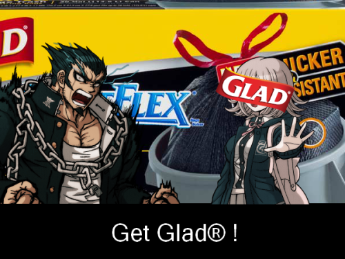 Don&rsquo;t get mad, Nidai! Get Glad® !