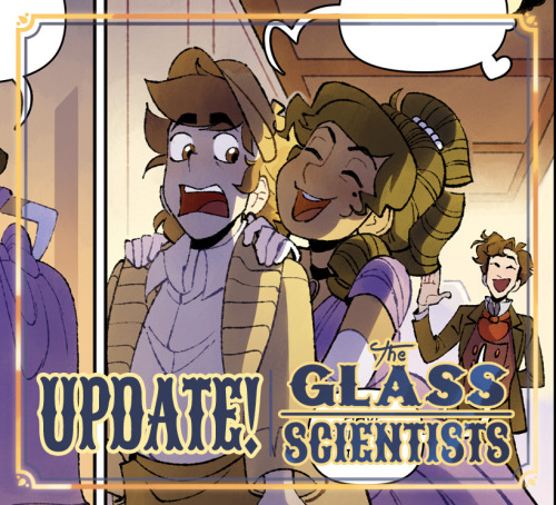 The Glass Scientists update!Click here to read the latest page!Click here to start at the beginning!