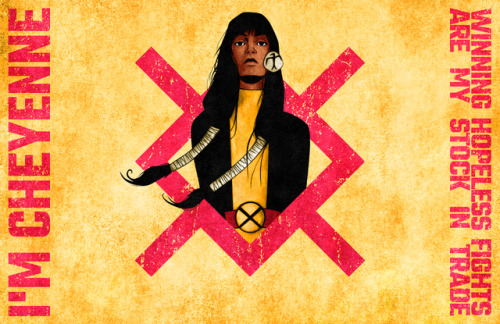 kispesan:“I am still Cheyenne. I am still a mutant. I am still passionate about the things I believe