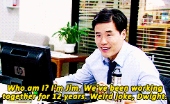 dundermifflinscranton:  I don’t know who you are, but you are not Jim.