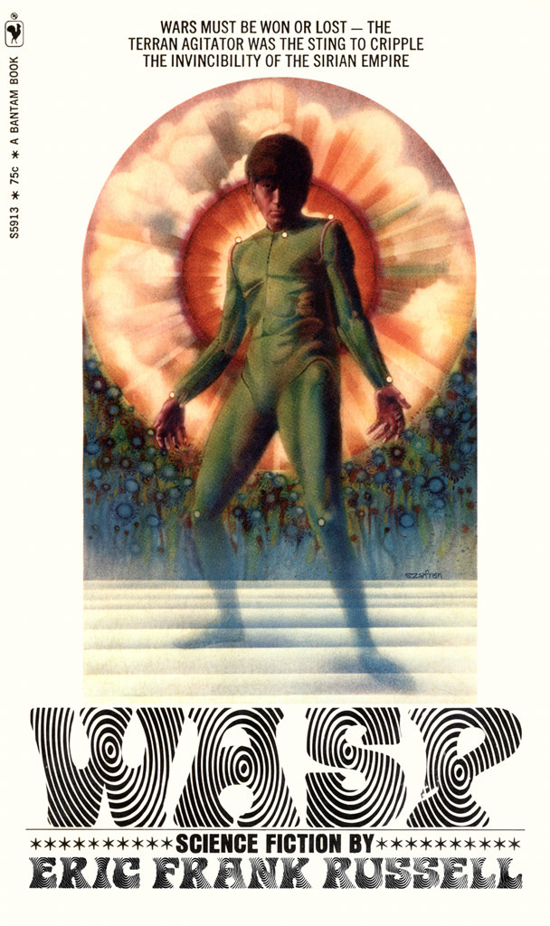 Wasp by Eric Frank Russell, 1971.  Cover art by Gene Szafran.