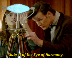 doctorwho:Now Rassilon found the Eye of Harmony, which balances all things, that they may neither fl