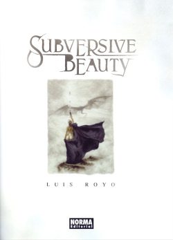 Slow-Deep-Hard:  Subversive Beauty • Luis Royo • Ilustration: Traditional Art.
