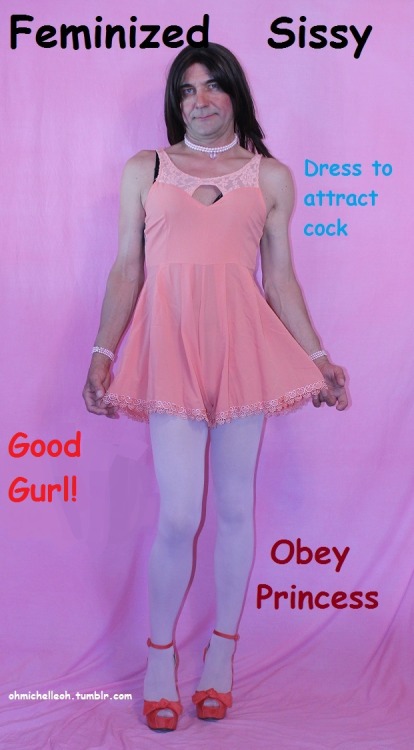 ohmichelleoh:  Sissy princess Michelle