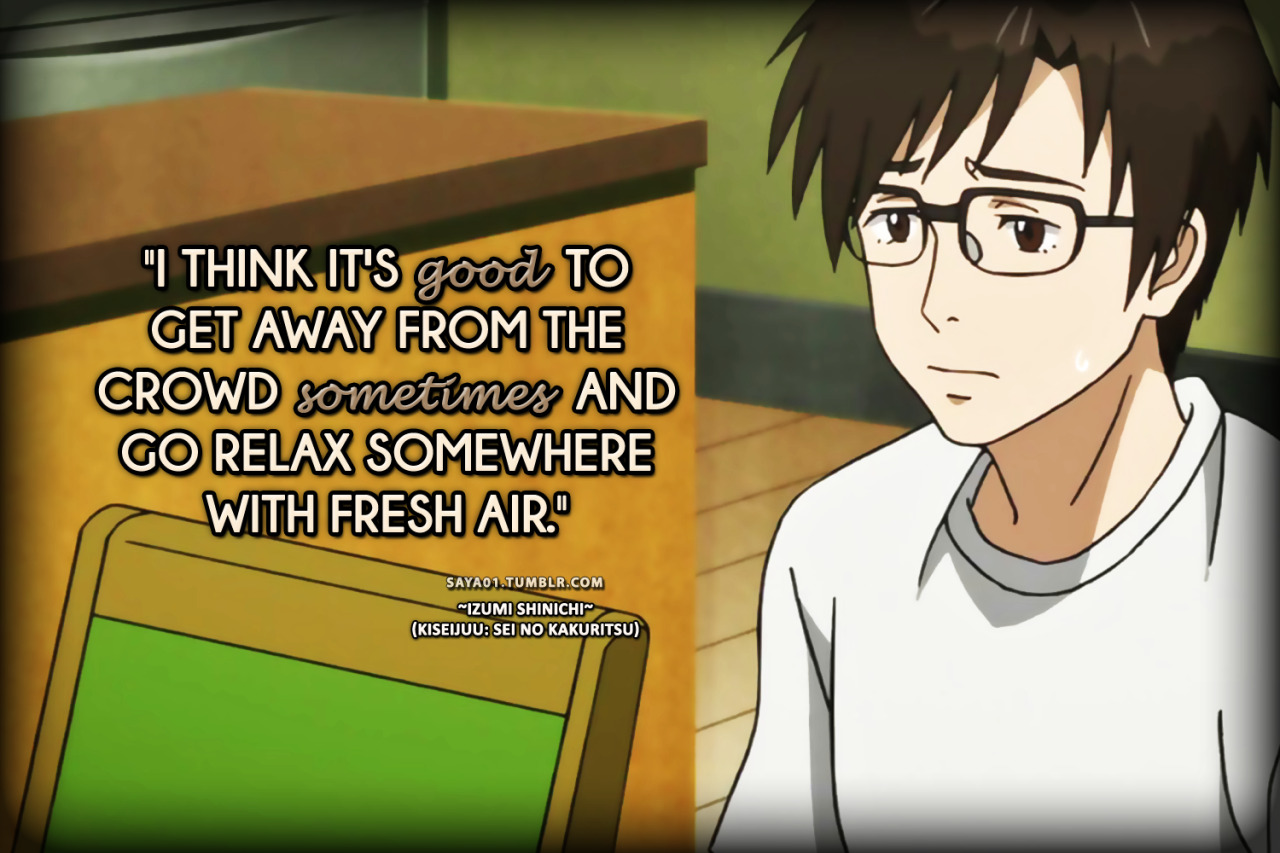 Parasyte The Maxim/ Kiseijuu Sei no Kakuritsu – Quotes – Slice Of Life