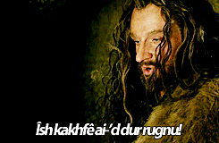 thorinofdurinsfolk:Thorin + Khuzdul