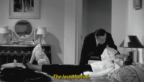 moviemeatloaf:  I could use a good martini. It’s the only way I can really down gin. 